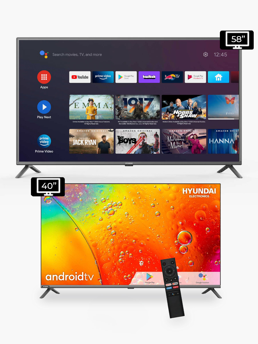Combo HYUNDAI Smart Tv 58" + Smart Tv 40" Android 11